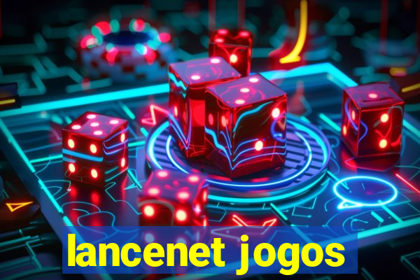 lancenet jogos