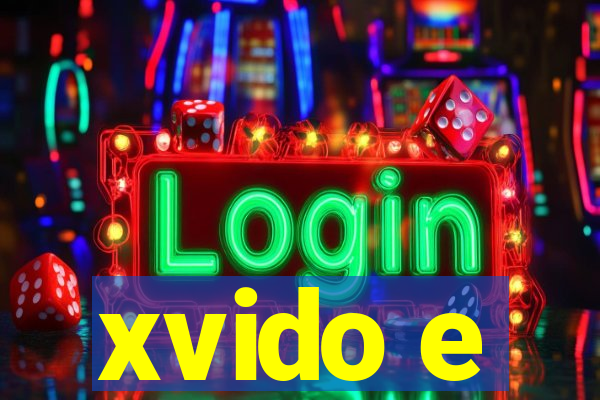 xvido e