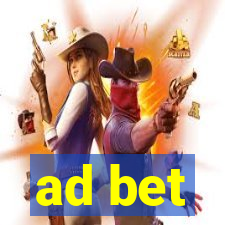 ad bet