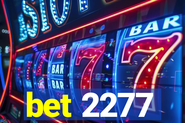 bet 2277