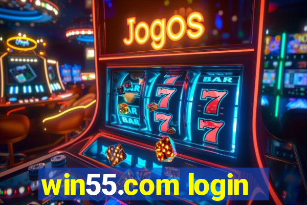 win55.com login