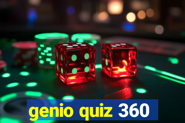 genio quiz 360