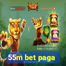 55m bet paga