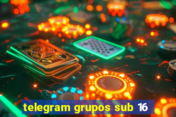 telegram grupos sub 16