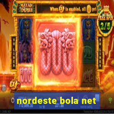 nordeste bola net