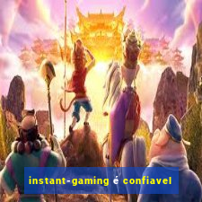 instant-gaming é confiavel