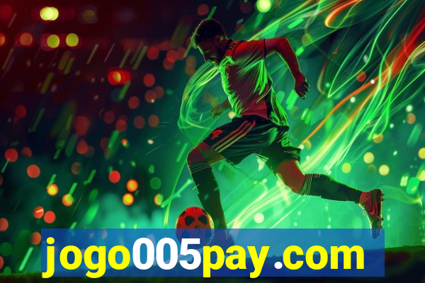 jogo005pay.com