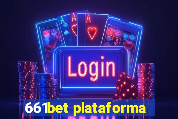 661bet plataforma