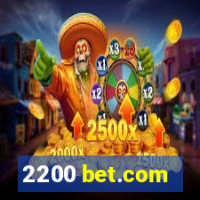 2200 bet.com