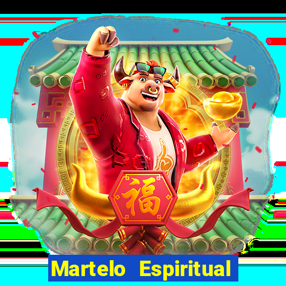 Martelo Espiritual de Deus significado na biblia