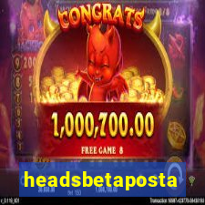 headsbetaposta