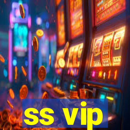 ss vip