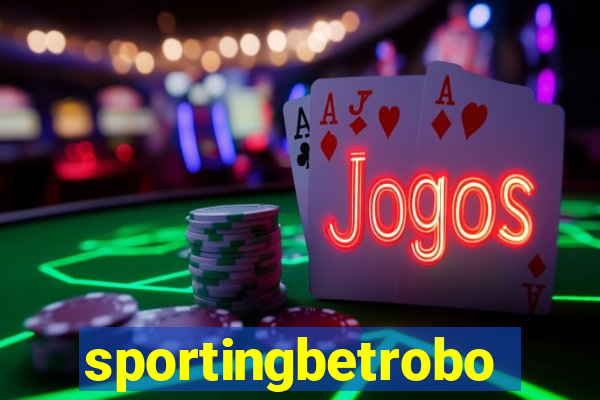 sportingbetrobo