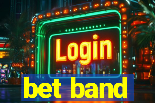 bet band