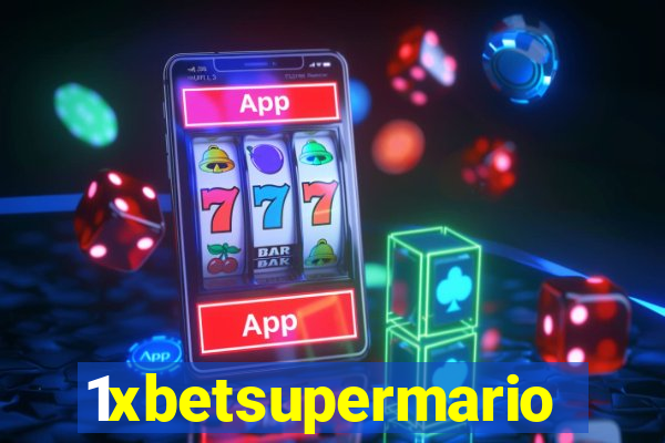 1xbetsupermario