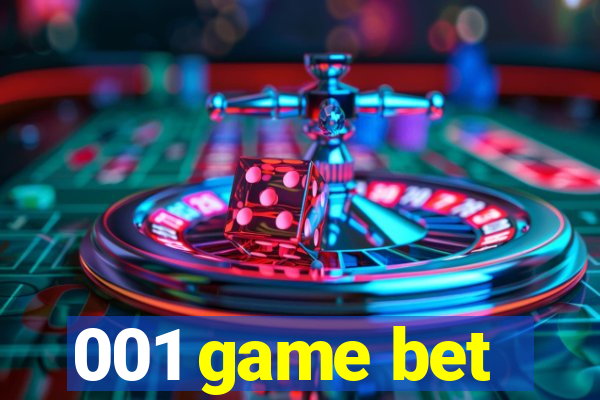 001 game bet