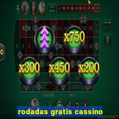 rodadas gratis cassino