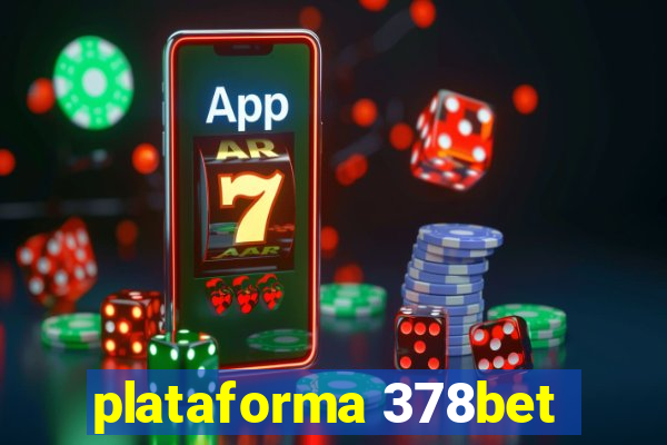 plataforma 378bet