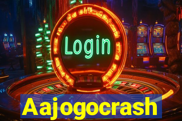 Aajogocrash