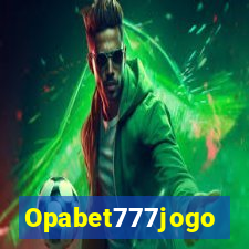 Opabet777jogo