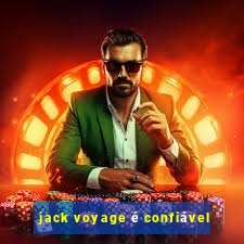 jack voyage é confiável