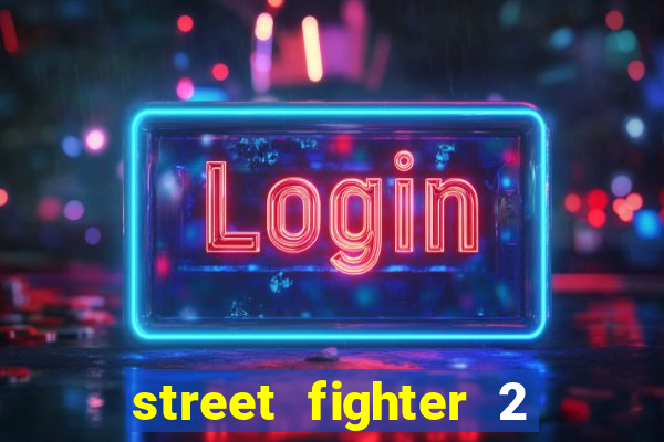 street fighter 2 (ps2 iso)