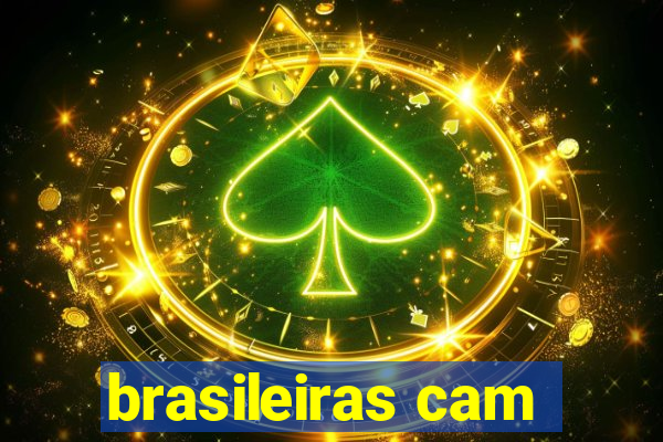 brasileiras cam