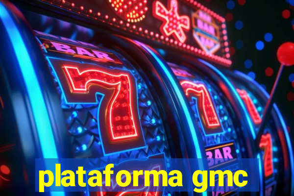 plataforma gmc