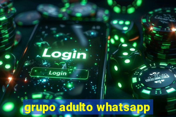 grupo adulto whatsapp