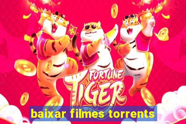 baixar filmes torrents