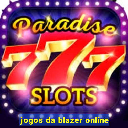 jogos da blazer online