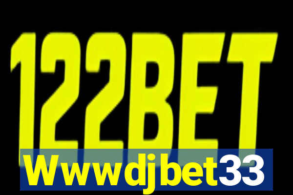 Wwwdjbet33