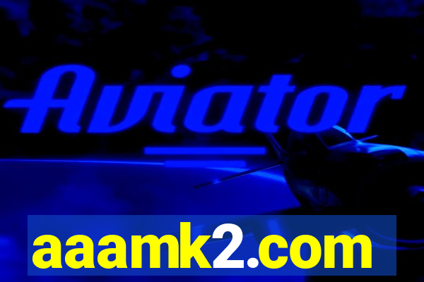 aaamk2.com