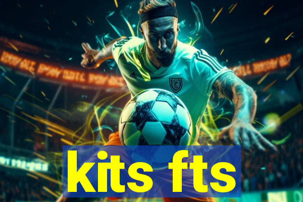 kits fts