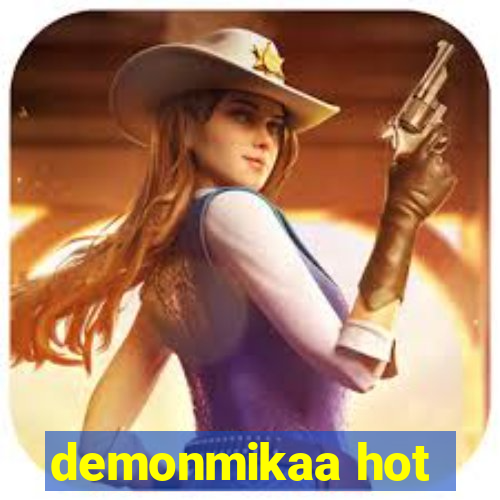 demonmikaa hot