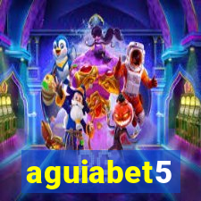 aguiabet5