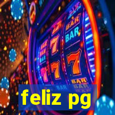 feliz pg