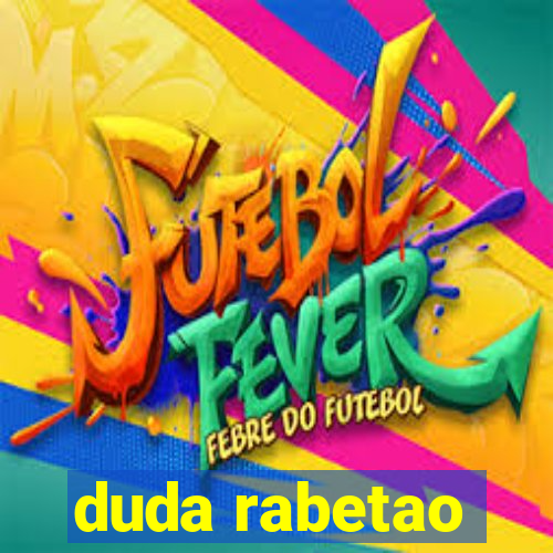 duda rabetao