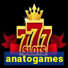 anatogames