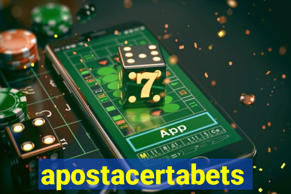 apostacertabets