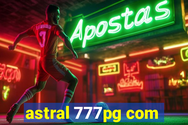 astral 777pg com