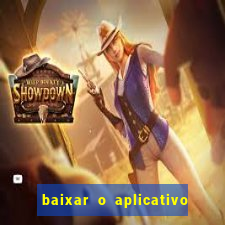 baixar o aplicativo truco vamos