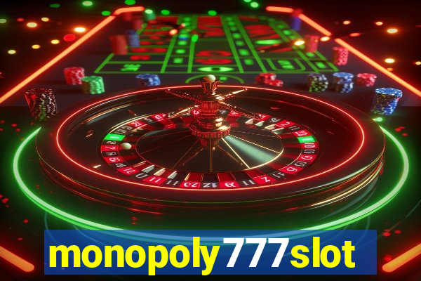 monopoly777slots.com