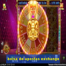 bolsa de apostas exchange