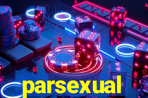 parsexual