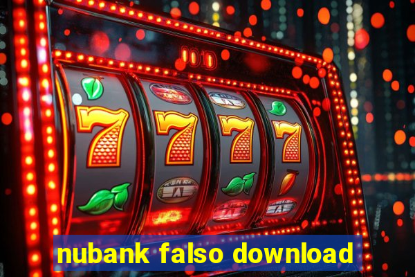 nubank falso download