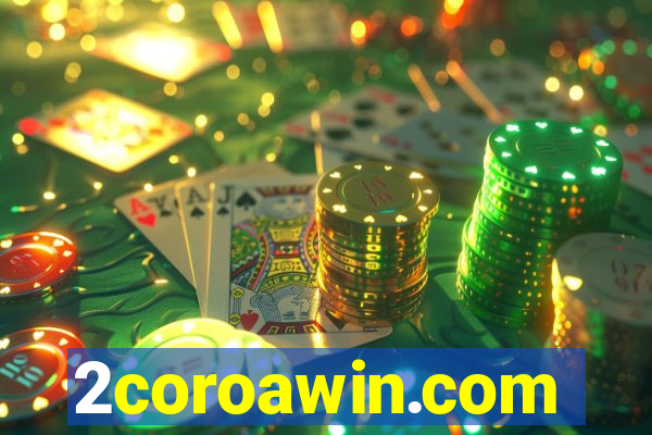 2coroawin.com