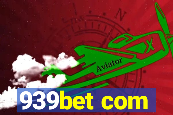 939bet com