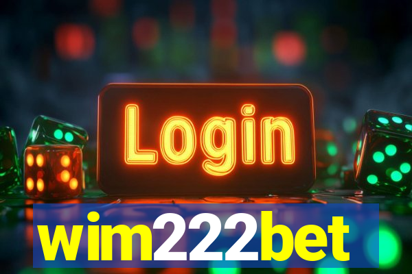 wim222bet