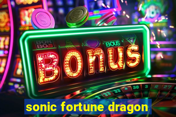 sonic fortune dragon